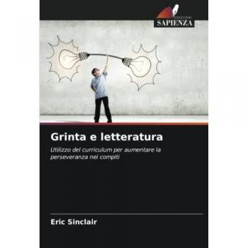 Sinclair, Eric: Grinta e letteratura