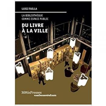 Du livre à la ville: La bibliothèque comme espace public