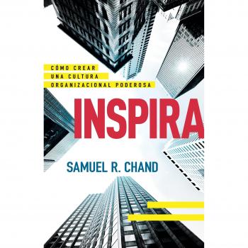 Inspira: Cómo Crear Una Cultura Organizacional Poderosa