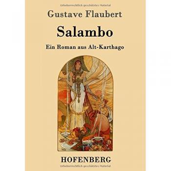 Salambo: Ein Roman aus Alt-Karthago