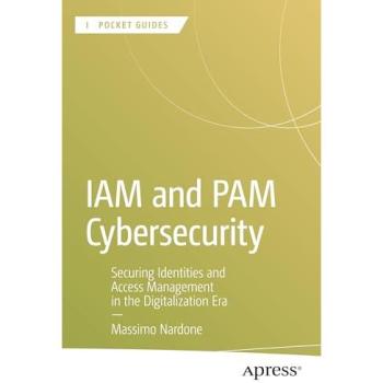 Nardone, Massimo: IAM and PAM Cybersecurity