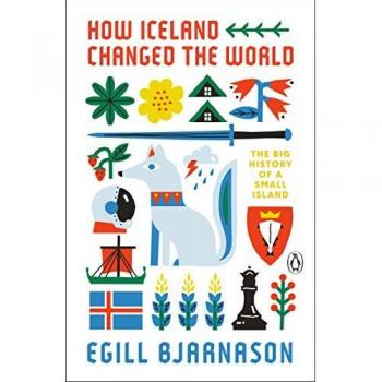 How Iceland Changed the World