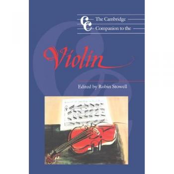 The Cambridge Companion to the Violin