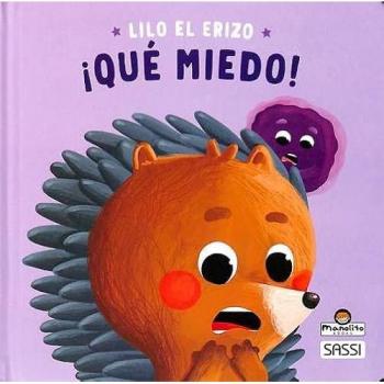 Lilo el erizo que miedo.