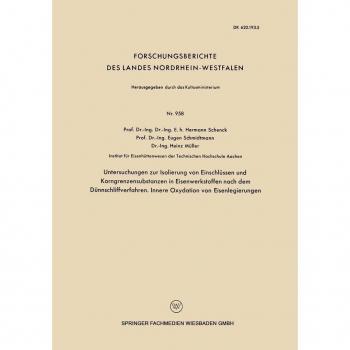 Untersuchngen zur Isolierung von Einschlüssen und Korngrenzensubstanzen in Eisenwerkstoffen nach dem Dünnschliffverfahren. Innere Oxydation von Eisenlegierungen