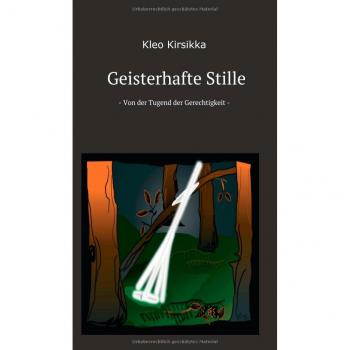Geisterhafte Stille: Band 3