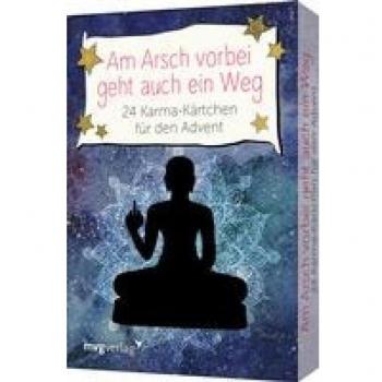 Am Arsch vorbei geht auch ein Weg