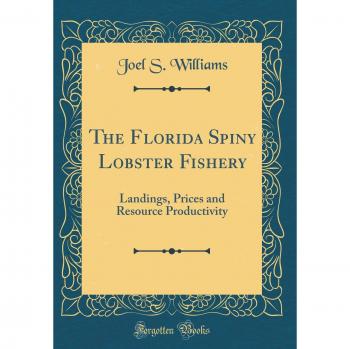 The Florida Spiny Lobster Fishery: Landings, Prices and Resource Productivity