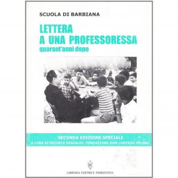 Lettera a una professoressa. Il senso di un manifesto sulla scuola