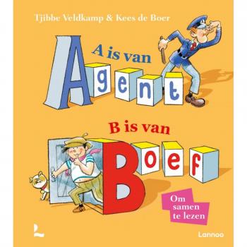 A is van Agent, B is van Boef