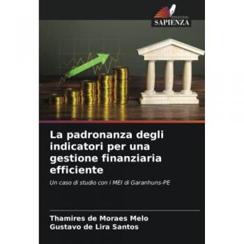 Melo, Thamires de Moraes: La padronanza degli indicatori per una gestione finanziaria efficiente