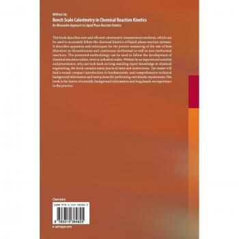 Bench Scale Calorimetry in Chemical Reaction Kinetics: An Alternative Approach to Liquid Phase Reaction Kinetics