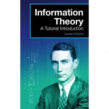 Information Theory: A Tutorial Introduction