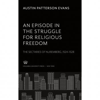 Patterson Evans, Austin: An Episode in the Struggle for Religious Freedom