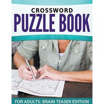 Crossword Puzzle Book For Adults: Brain Teaser Edition