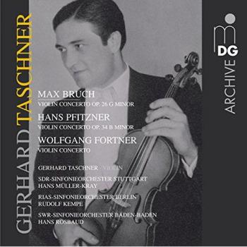 TASCHNER / FORTNER / BRUCH / PFITZNER