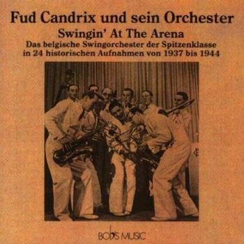 Fud Candrix – Swingin'at das Arena 1937–1944 (Preis vom 21.06.2025)