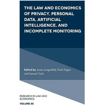 The Law and Economics of Privacy Personal Data Artificial Intelligence and Incomplete Monitoring