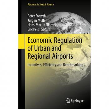 Economic Regulation of Urban and Regional Airports
