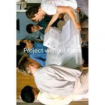 Schurk, Holger: Project without Form