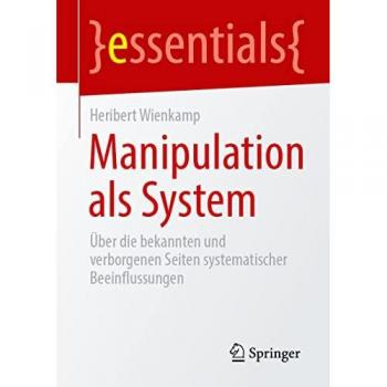 Manipulation als System