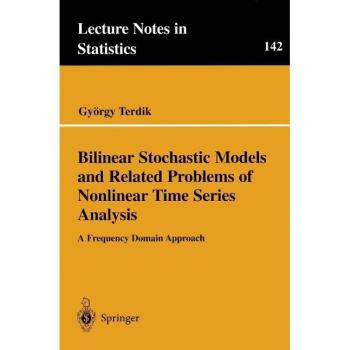 Bilinear Stochastic Models and Related Problems of Nonlinear Time Series Analysis