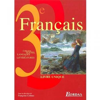 Textes, langages et littératures : Français, 3e