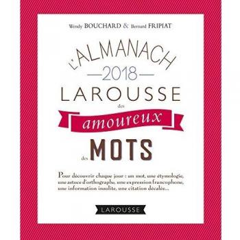 L'almanach des amoureux des mots