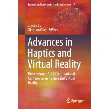 Advances in Haptics and Virtual Reality