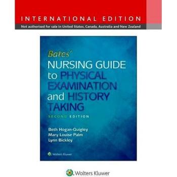 Bates' Nursing Guide to Physical Examination and History Taking