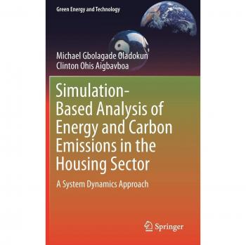 Simulation-Based Analysis of Energy and Carbon Emissions in the Housing Sector: A System Dynamics Approach