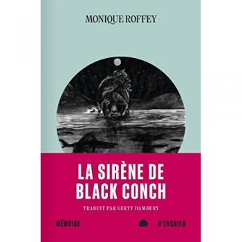 La sirène de Black Conch Monique Roffey, Gerty Dambury Mémoire D'encrier
