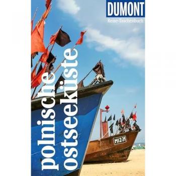 DuMont Reise-Taschenbuch Reiseführer Polnische Ostseeküste