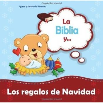 La Biblia y... los Regalos de Navidad