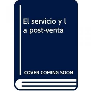 Servicio y la postventa, el