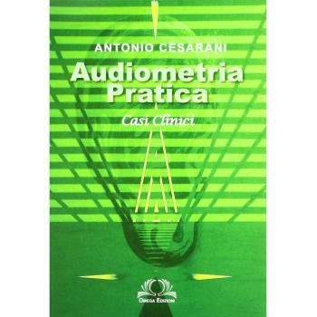 Audiometria pratica. Casi clinici
