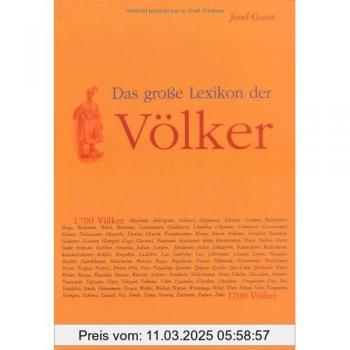 Das große Lexikon der Vo¨lker | Josef Guter