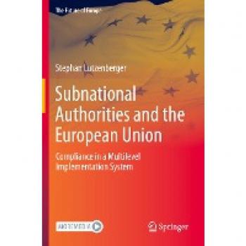 Subnational Authorities and the European Union: Compliance in a Multilevel Implementation System