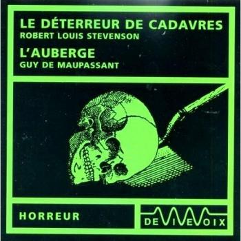 Le déterreur de cadavres l'auberge et L'auberge