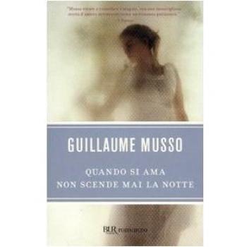 Quando si ama non scende mai la notte