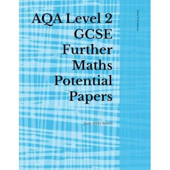 Dilan Wimalasena AQA Level 2 GCSE Further Maths Potential Papers