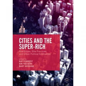 Cities and the Super-Rich