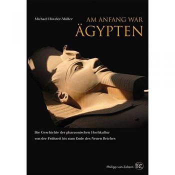 Am Anfang war Ägypten
