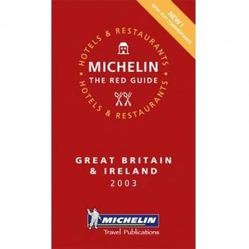 Guide Rouge : Great Britain and Ireland 2003