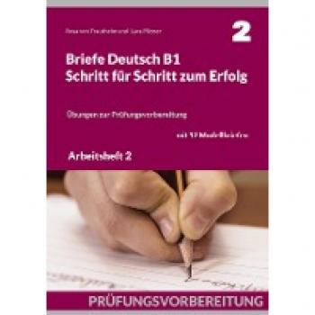 Trautheim, Rosa von: Briefe Deutsch B1. Schritt für Schritt zum Erfolg