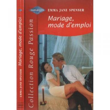 Mariage, Mode D'Emploi