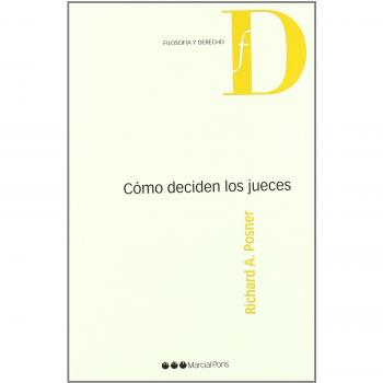 Cómo deciden los jueces