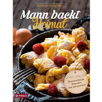 Mann backt Heimat | Marian Moschen | Buch | 224 S. | Deutsch | 2020