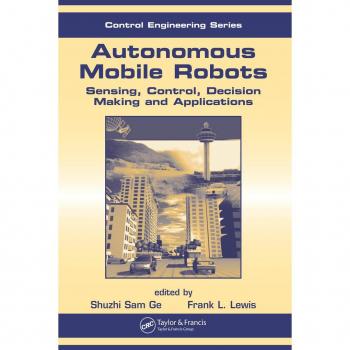Vitalsource Technologies, Inc. Autonomous Mobile Robots: Sensing, Control, Decision Making and Applications