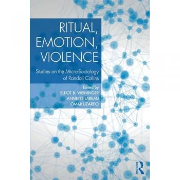 Ritual, Emotion, Violence